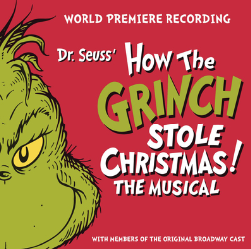 Dr. Seuss' How the Grinch Stole Christmas! The Musical (CD) Album