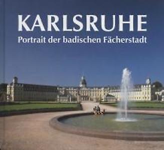 Thumbnail - Karlsruhe. Portrait Der Badischen Fächerstadt | Ulrich Hartmann |
