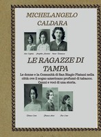 Michelangelo Caldara | Le Ragazze Di Tampa | Buch | Italienisch (2023)
