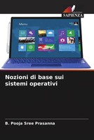 B. Pooja Sree Prasanna | Nozioni Di Base Sui Sistemi Operativi | Taschenbuch