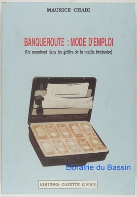 Bankroute Bedienungsanleitung Un marabout ds les krallenes die beninische Mafia Chabi