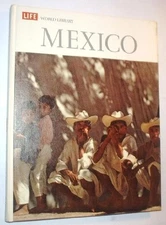 Life World Library:Mexico - Time Inc. - Acceptable - See condition notes