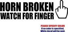 Vinyl Decal Sticker - Horn Broken Watch for Finger Car Truck Bumper JDM Fun 12"