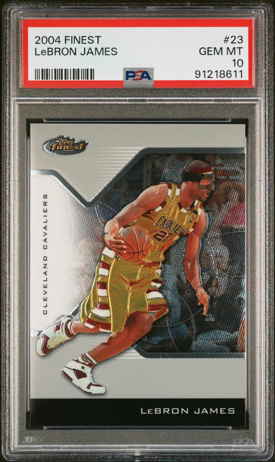 2004-05 Topps Finest LeBron James #23 PSA 10 Gem Mint Cleveland Cavaliers