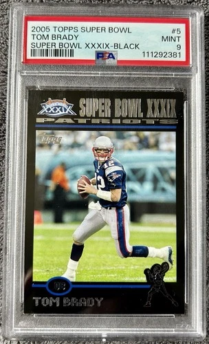 2005 Topps Super Bowl XXXIX-Black Tom Brady #/199 PSA 9 New England Patriots