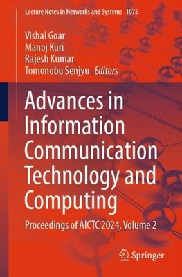 Advances in Information Communication Technology and Computing: Proceedings of A