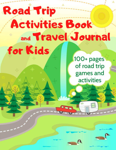 Teacher Veronic Road Trip Activities Book and Travel Journal for Kid (Paperback)