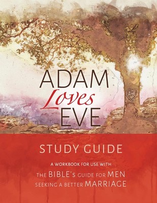 Adam Loves Eve, Study Guide
