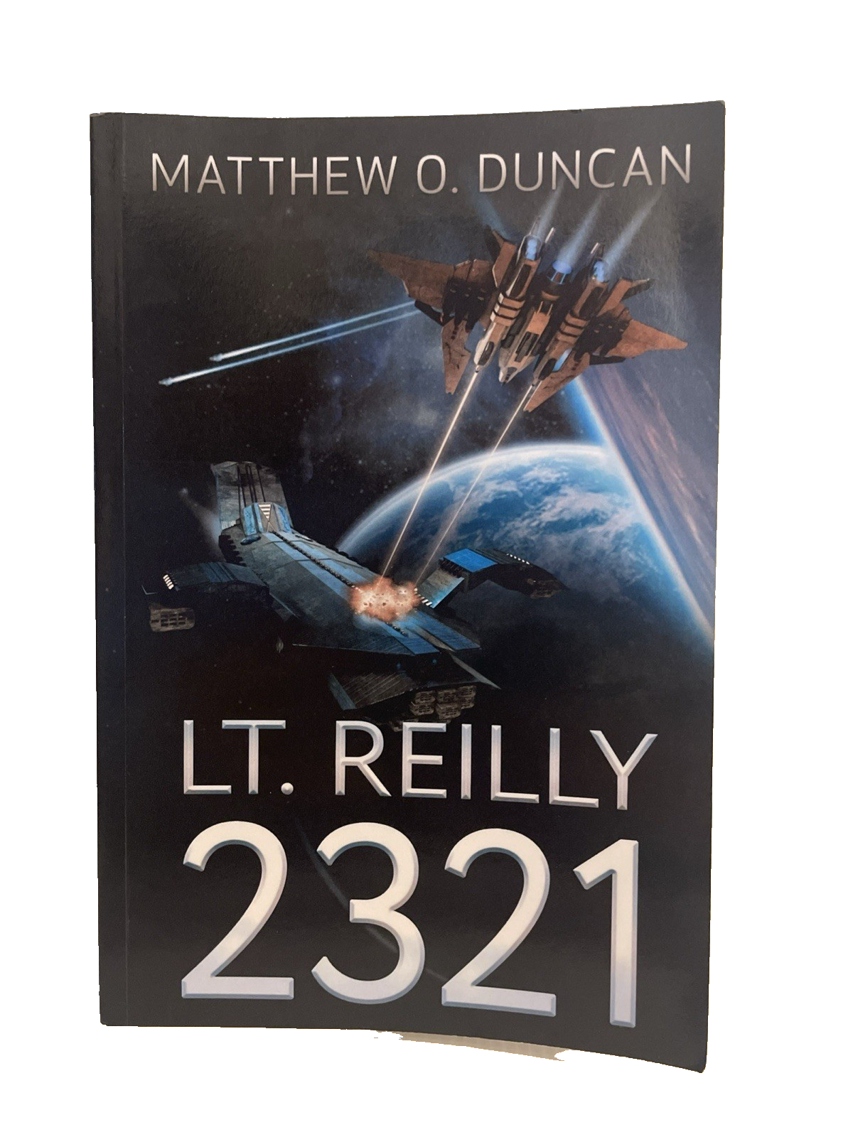 Lt. Reilly 2321 Matthew O. Duncan 2018 Paperback Fiction Book Terra Sagas Sci Fi