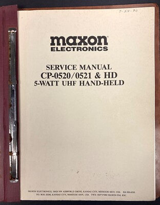 MAXON 1991 CP-0520/0521 & HD 5 Watt UHF Hand Held Service Manual