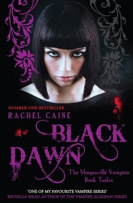 Black Dawn (The Morganville Vampires) by Rachel Caine 0749040556 FREE Shipping