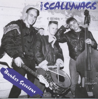 The Scallywags - Bunker Sessions (LP) - Vinyl Psychobilly