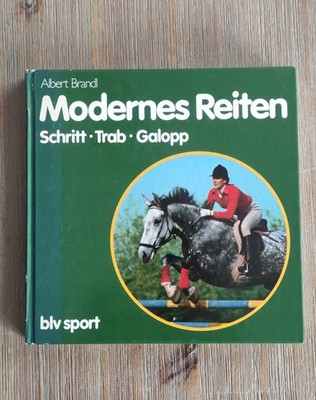 SACHBUCH - MODERNES REITEN - Blv Sport