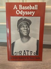 A baseball odyssey by Dave Roberts; Tony Salin. SIGNED by Dave Roberts