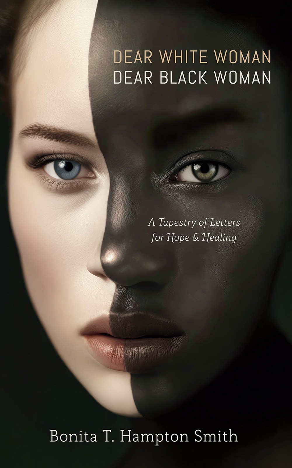 Bonita T Hampton Smith Dear White Woman, Dear Black Woman (Tascabile)