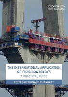 Donald Charrett | The International Application Of Fidic Contracts | Taschenbuch