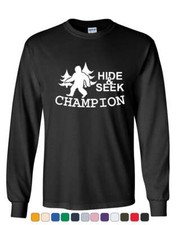 Hide and Seek Champion Long Sleeve T-Shirt Bigfoot Yeti Funny Humor Tee