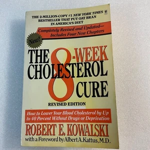 The 8 Week Cholesterol Cure — 1990