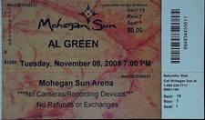 Al Green Concert Show Ticket Stub Mohegan Sun Uncasville Connecticut 11/8/2005