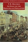 Oxford World's Classics: An Essay on the Principle of Population by Thomas Robert Malthus (1999, UK-Paperback)