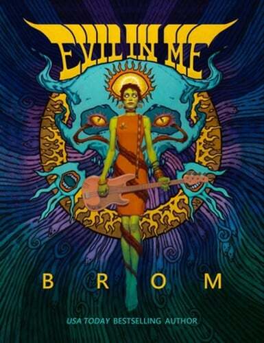 Evil in Me by Brom: New