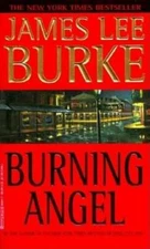 Burning Angel (Dave Robicheaux Mysteries (Paperback)) By Burke, James Lee - GOOD