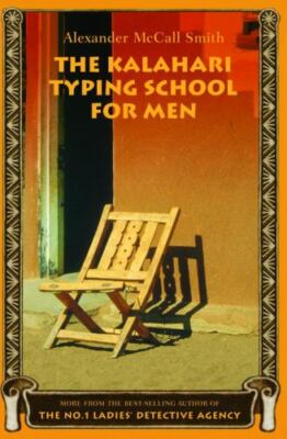 The Kalahari Typing School for Men: More from the - 037542217X, hardcover, Smith