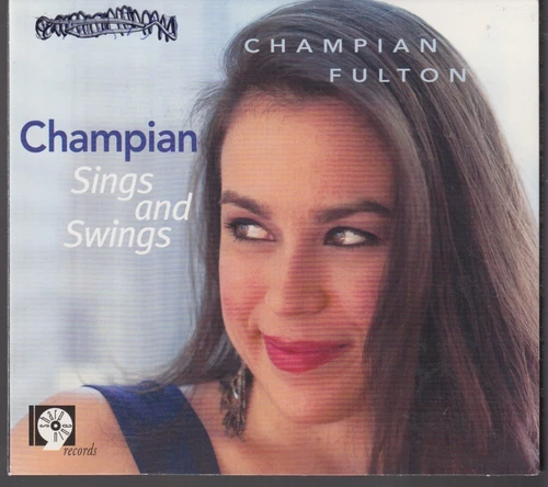 Champian Fulton CD Champion Sings & Swings / CD is NM / Cover pen marks / OOP