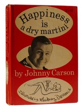 Johnny Carson HAPPINESS IS A DRY MARTINI