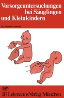 H. Schuster | Vorsorgeuntersuchungen Bei SäUglingen Und Kleinkindern | Buch