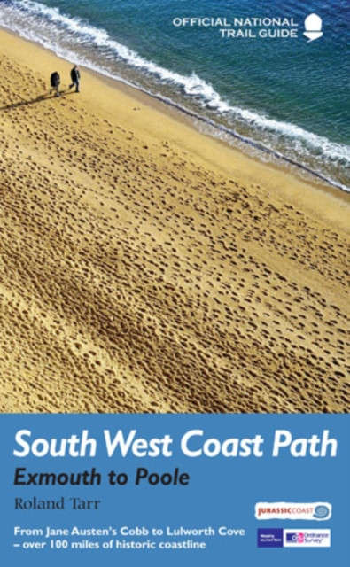 South West Coast Path: Exmouth to Poole by Roland Tarr (Paperback Book)