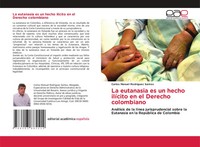 Carlos Manuel RodríGuez Santos | La Eutanasia Es Un Hecho IlíCito En El...