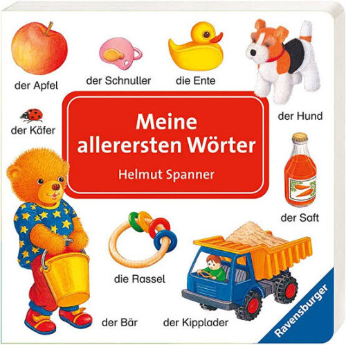 Meine allerersten Wörter [German] by Spanner, Helmut