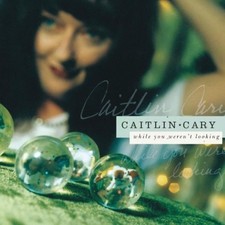 Caitlin Cary - While You Weren't Looking CD (02/20/2012) Audio Amazing Value