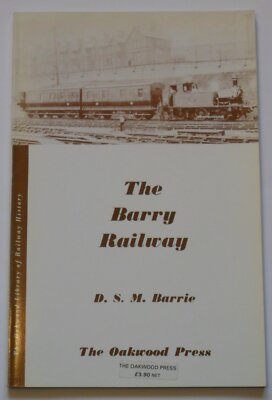 The Barry Railway (Library of Railway History), Barrie, D.S.M., Very Good Book