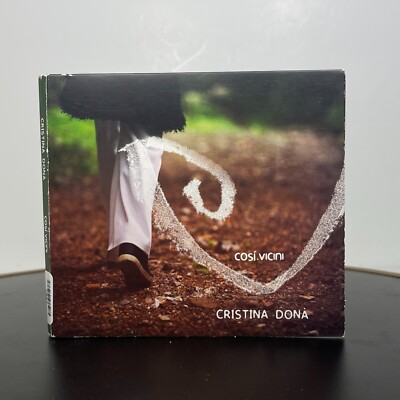 Cristina Dona   Cosi Vicini - Believe Recordings CD 2014 Pop Italian