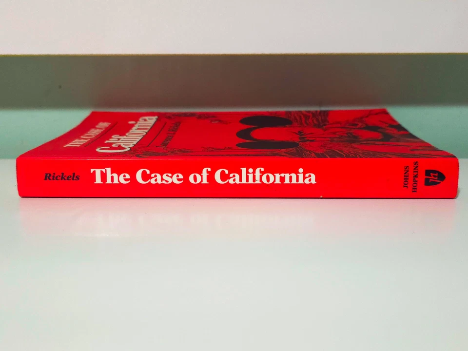 The Case of California! 1991 US Political History Book by Laurence A. Rickels - Image 3 of 4