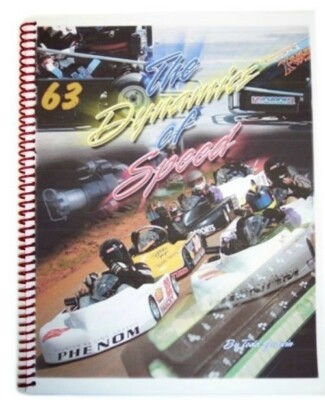 The Dynamics of Speed by Todd Godwin, Go Kart Racing Books How-To ...
