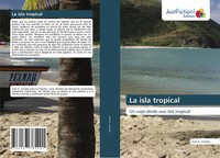 Jose G. Sunday | La Isla Tropical | Taschenbuch | Spanisch (2022)