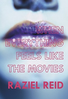 When Everything Feels Like The Movies, Reid, Raziel
