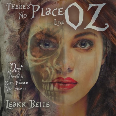 Leann Belle There's No Place Like Oz (Taschenbuch)