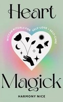 Harmony Nice | Heart Magick | Buch | Englisch (2022) | Gebunden