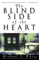 Michael C. White | The Blind Side Of The Heart | Taschenbuch | Englisch (2001)