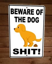 Beware of the Dog Sh t Yellow Lab Puppy 8x12 Metal Wall Sign