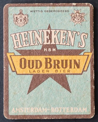 Antique HEINEKEN Oud Bruin Coaster 25 Beer Souser