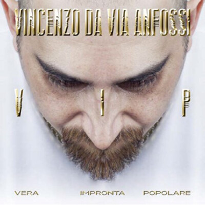 Vincenzo Da Via Anfossi - V.I.P. - Echter Volksabdruck