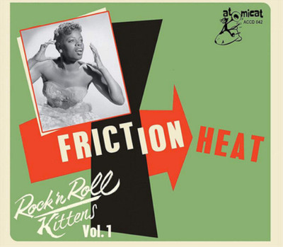 Various Artists Rock 'N Roll Kittens: Friction Heat - Volume 1 (CD) Album