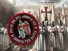 Knights Templar Put on the Full Armor of God - Defend The Faith - Hook & Loop