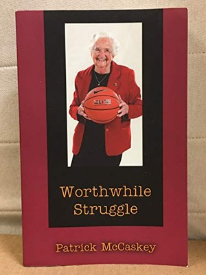 worthwhile struggle - VERY GOOD