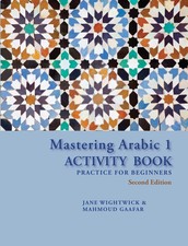Mastering Arabic 1 Activity Book, Second Edit...